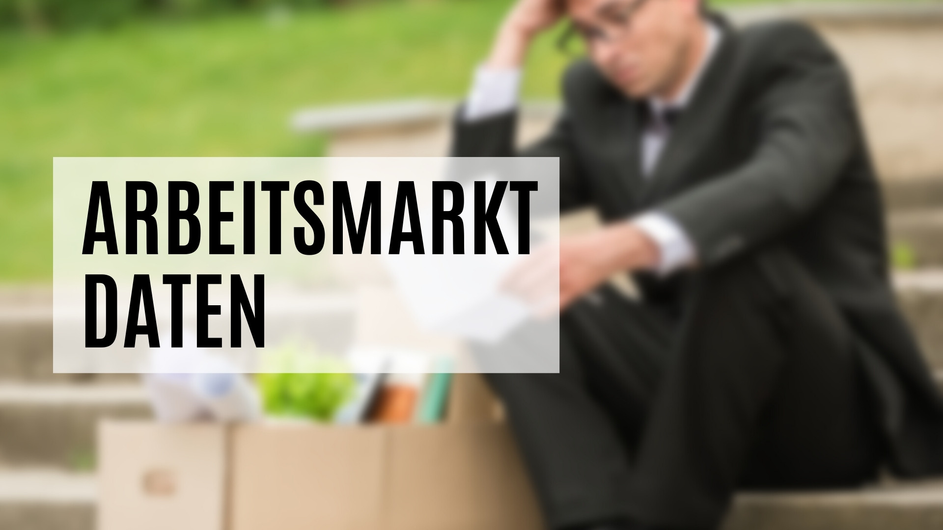 Daten über den Arbeitsmarkt