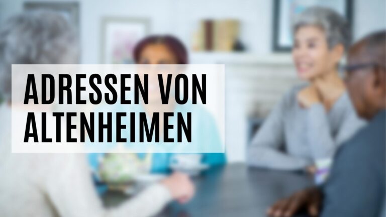 Die Adressen von Altenheimen mit vielen Zusatzdaten