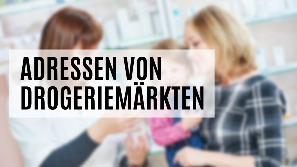 Die B2B Adressen Drogeriemärkte im Detail