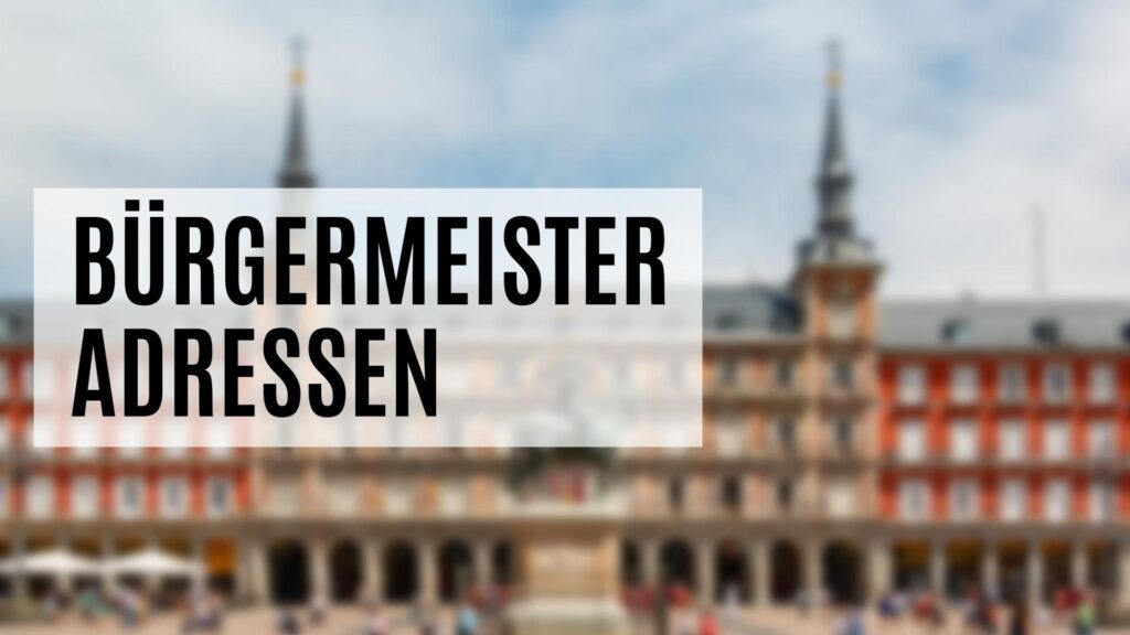 Bürgermeister Adressen mit vielen Zusatzdaten