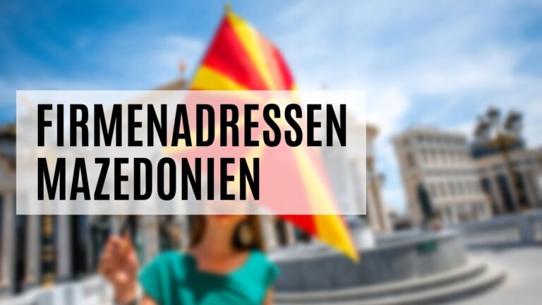 Die Firmenadressen Mazedonien mit vielen Zusatzdaten