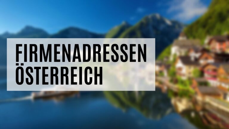 Die Firmenadressen Österreich nach Größe und Branche