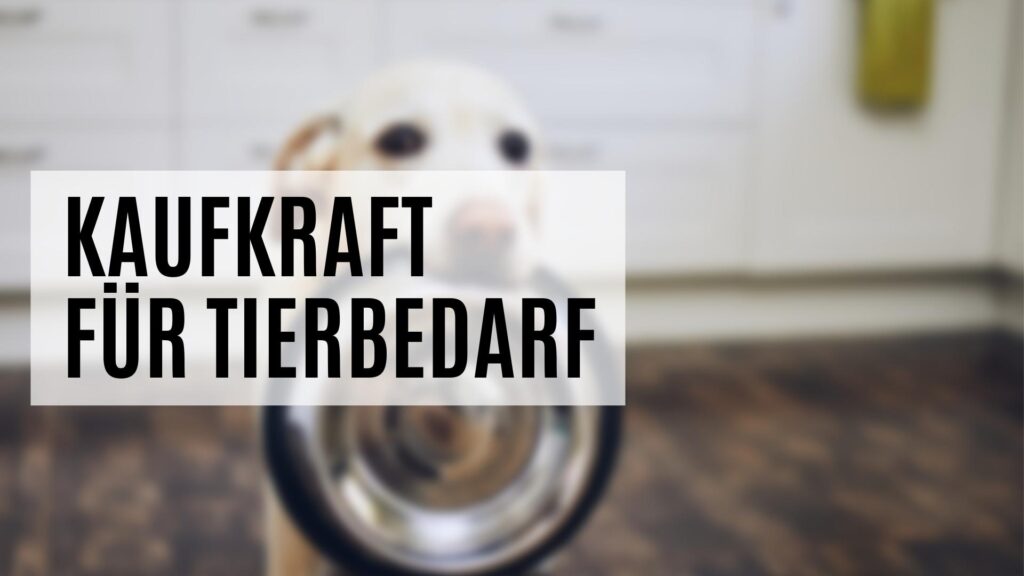 Die Kaufkraft für Tierbedarf im Detail