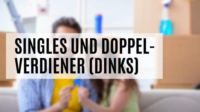 Singles und Doppelverdiener (DINKs)
